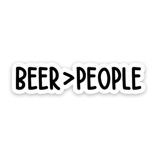 Beer Over People Sticker