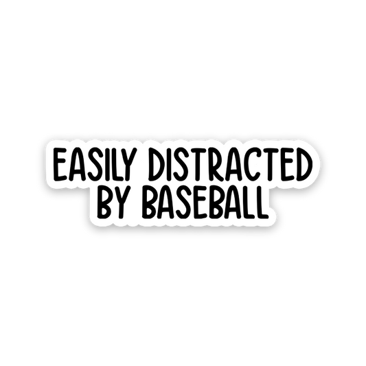 Easily Distracted By Baseball Text Sticker