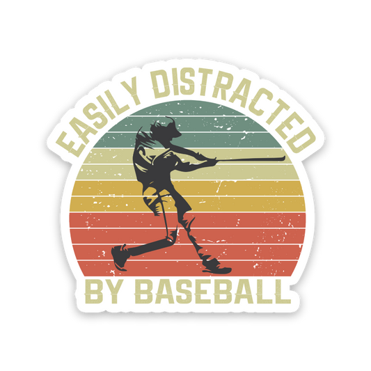 Easily Distracted By Baseball Sticker