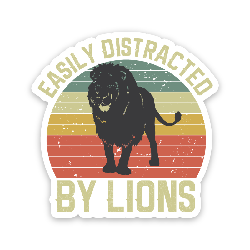 Easily Distracted By Lions Sticker
