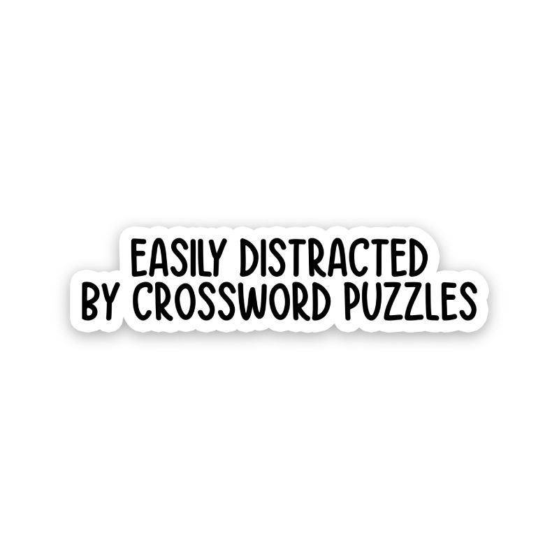 Easily Distracted By Crossword Puzzles Text Sticker