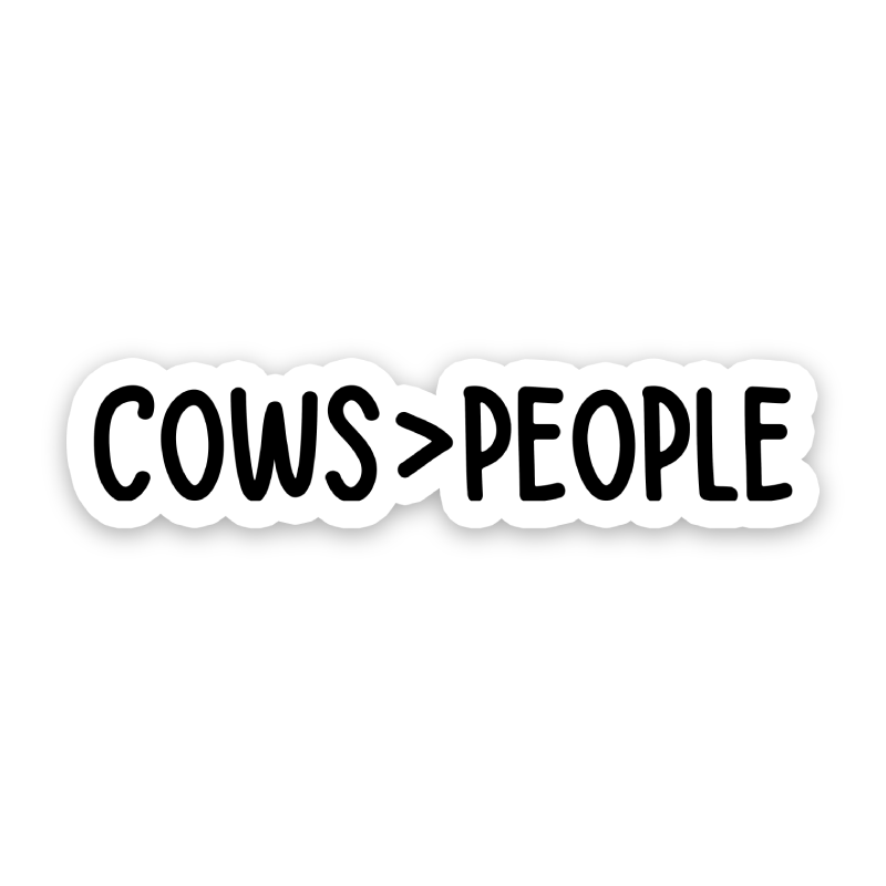 Cows Over People Sticker