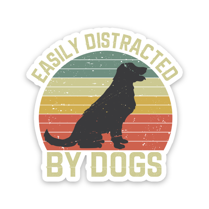 Easily Distracted By Dogs Sticker