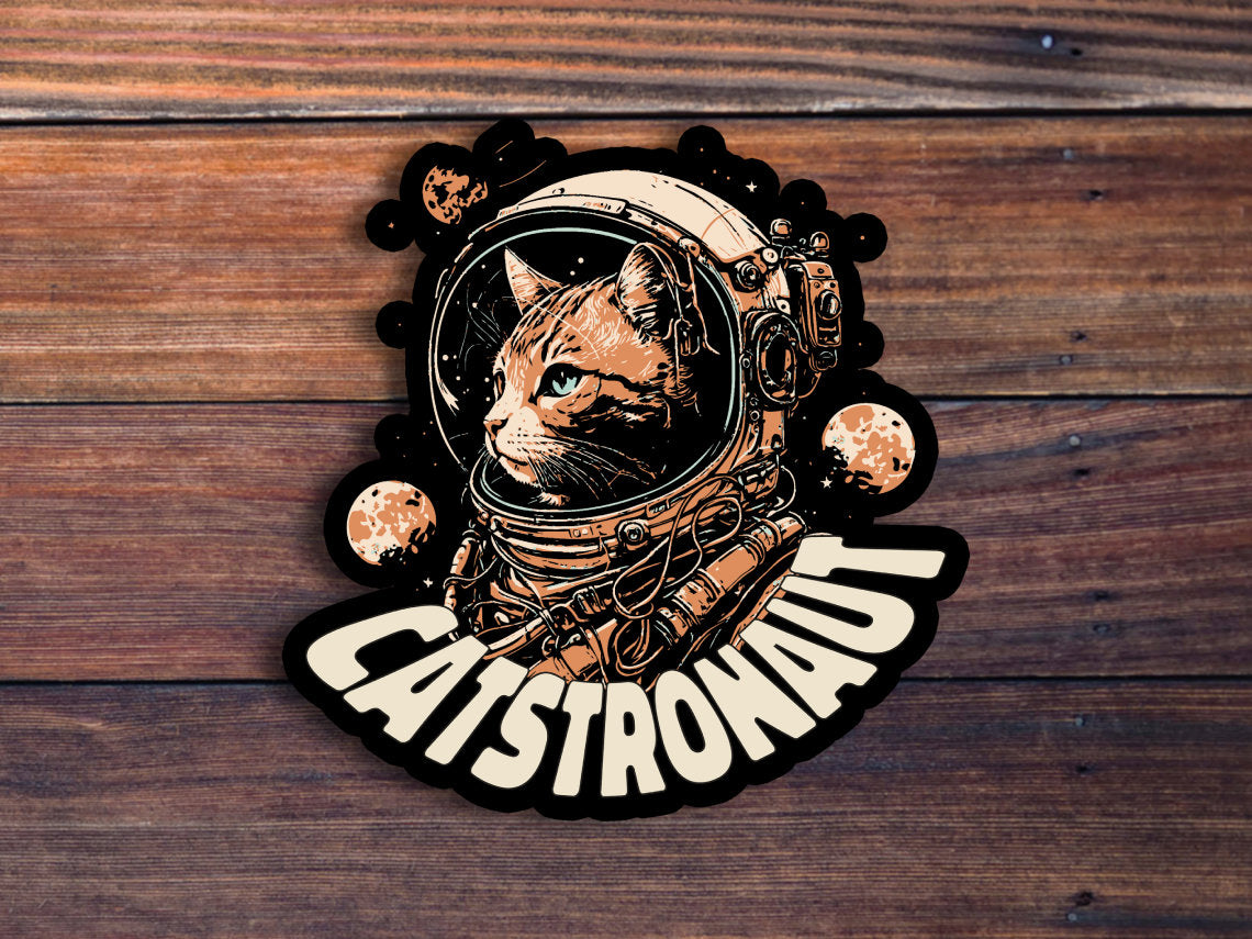 Catstronaut Sticker, Cat Sticker, Space Sticker, Astronaut Sticker, Cool Sticker For Laptops, Water Bottles, Planners, Hydroflasks, And More