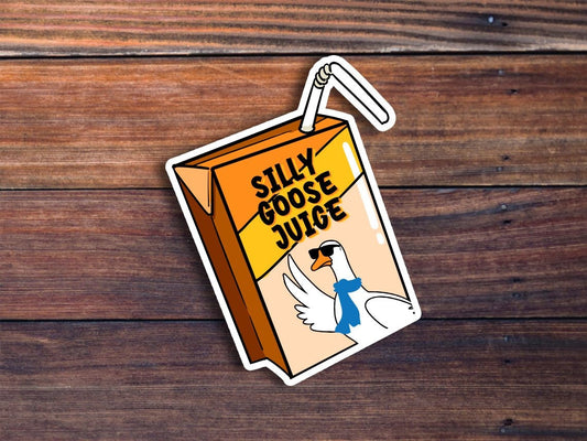 Silly Goose Juice, Funny Sticker For Laptop, Water Bottle, Hydroflask, Phone, Desk, Hard Hat, Computer, Car, Gift,High-Quality Vinyl Sticker