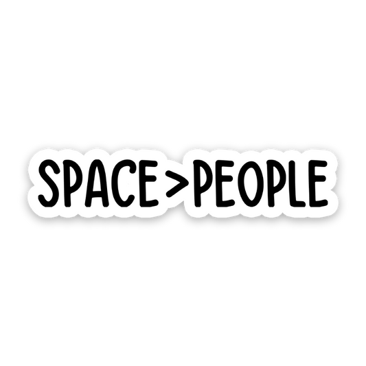 Space Over People Sticker