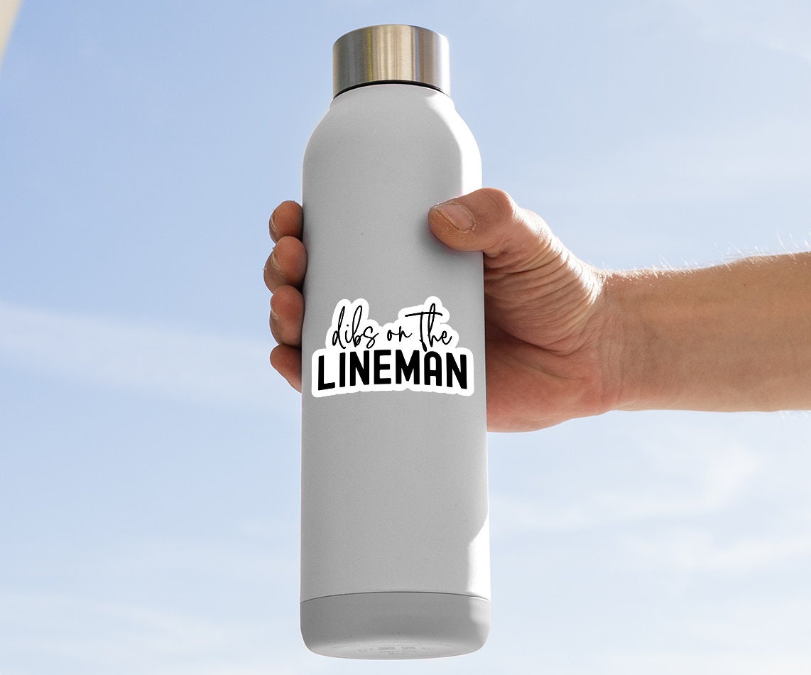 Dibs On The Lineman Sticker