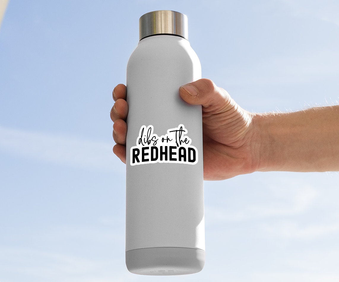 Dibs On The Redhead Sticker