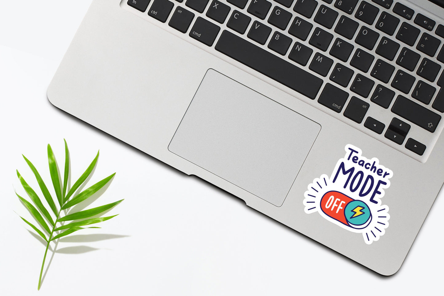 Teacher Mode Off Sticker