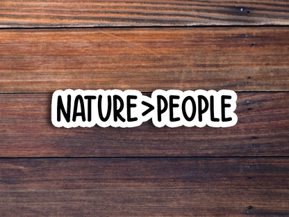 Nature Over People Sticker