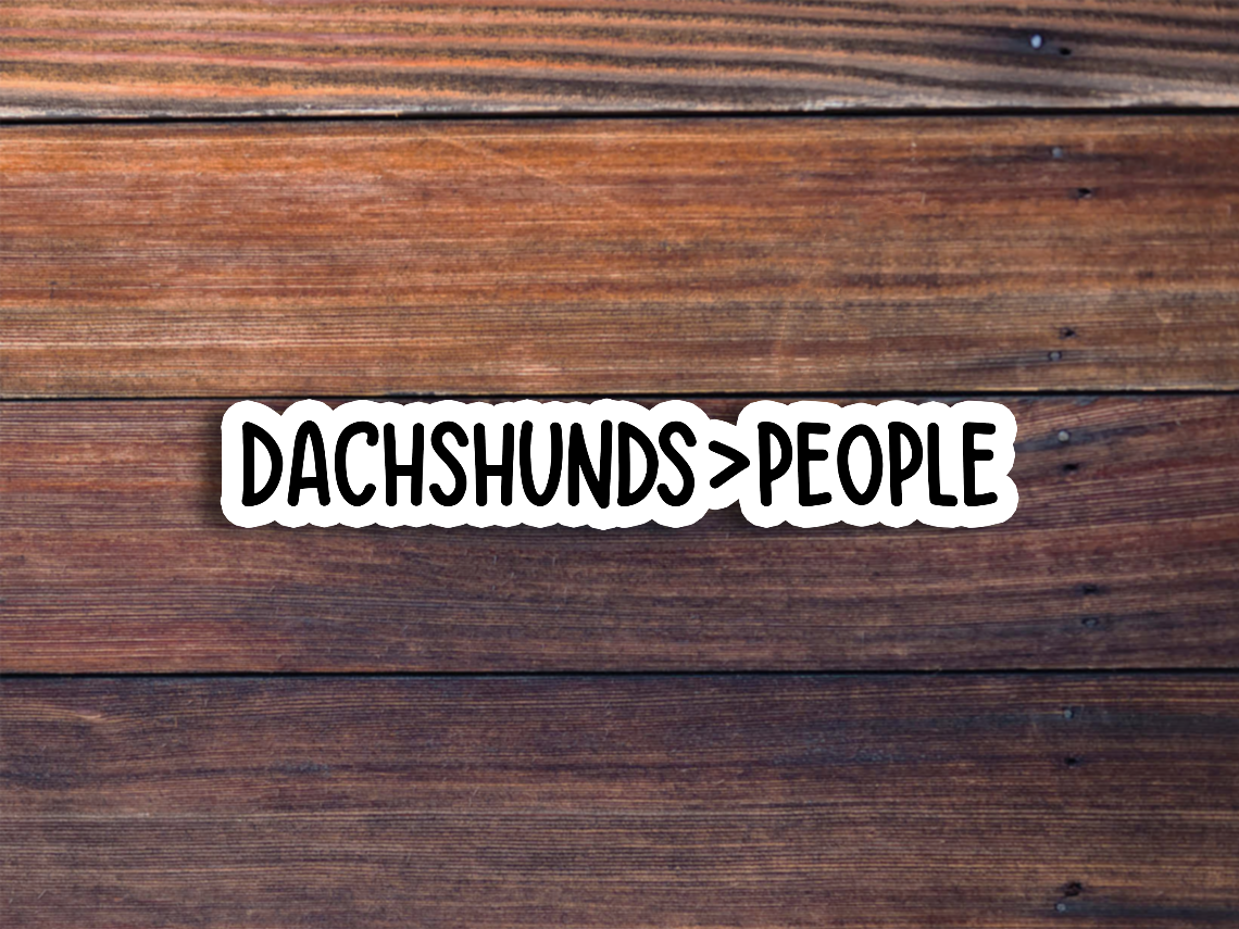 Dachshunds Over People Sticker