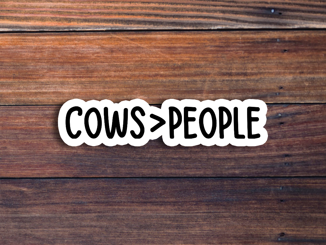 Cows Over People Sticker