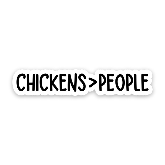 Chickens Over People Sticker