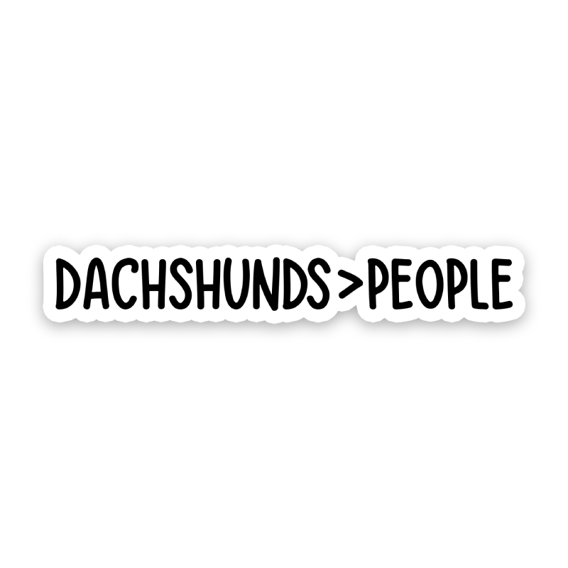 Dachshunds Over People Sticker