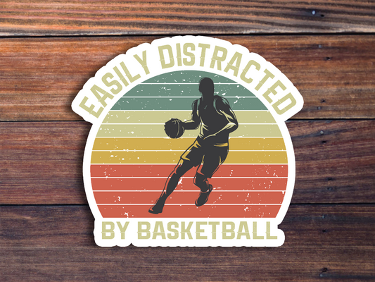 Easily Distracted By Basketball Sticker