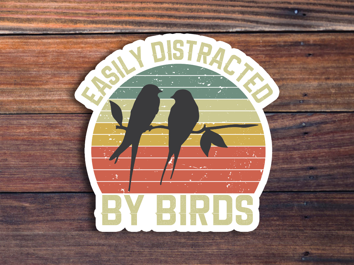 Easily Distracted By Birds Sticker
