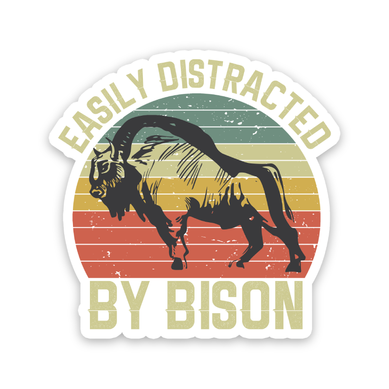 Easily Distracted By Bison Sticker