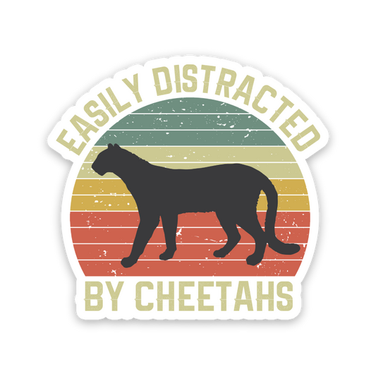 Easily Distracted By Cheetahs Sticker