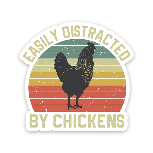 Easily Distracted By Chickens Sticker