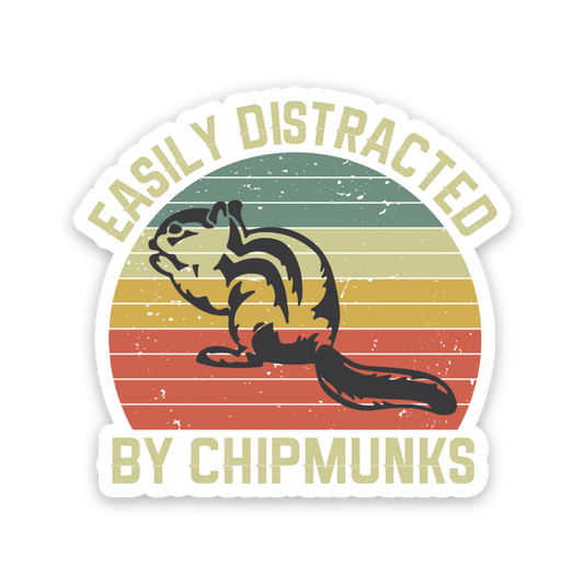 Easily Distracted By Chipmunks Sticker