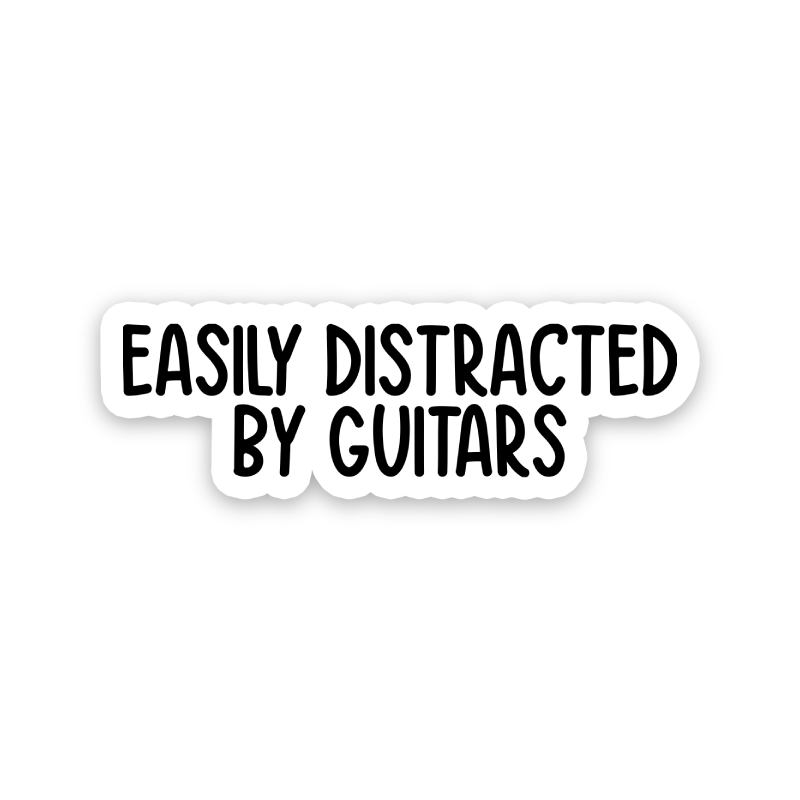 Easily Distracted By Guitars Text Sticker