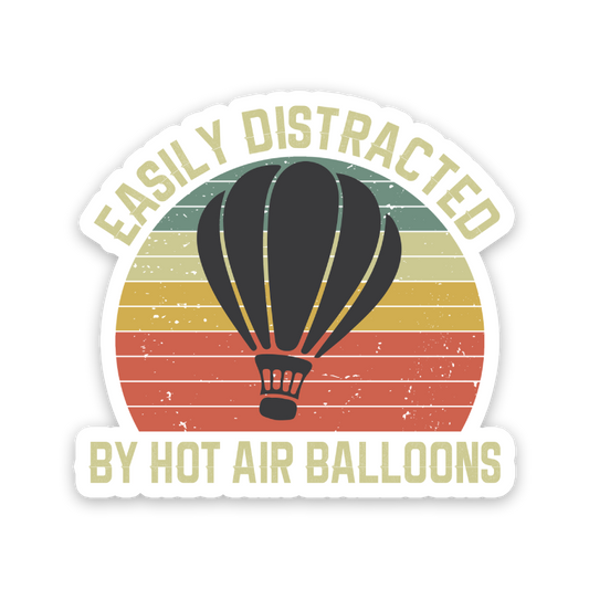 Easily Distracted By Hot Air Balloons Sticker