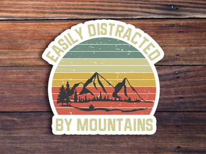 Easily Distracted By Mountains Sticker
