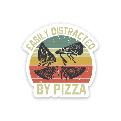 Easily Distracted By Pizza Sticker