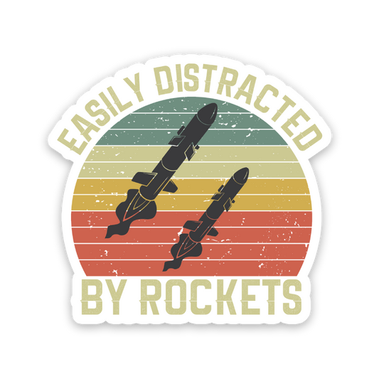 Easily Distracted By Rockets Sticker