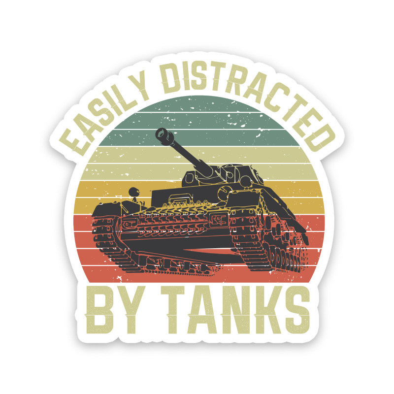 Easily Distracted By Tanks Sticker