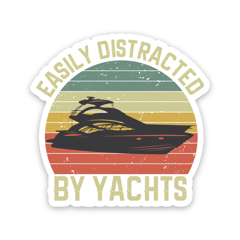 Easily Distracted By Yachts Sticker
