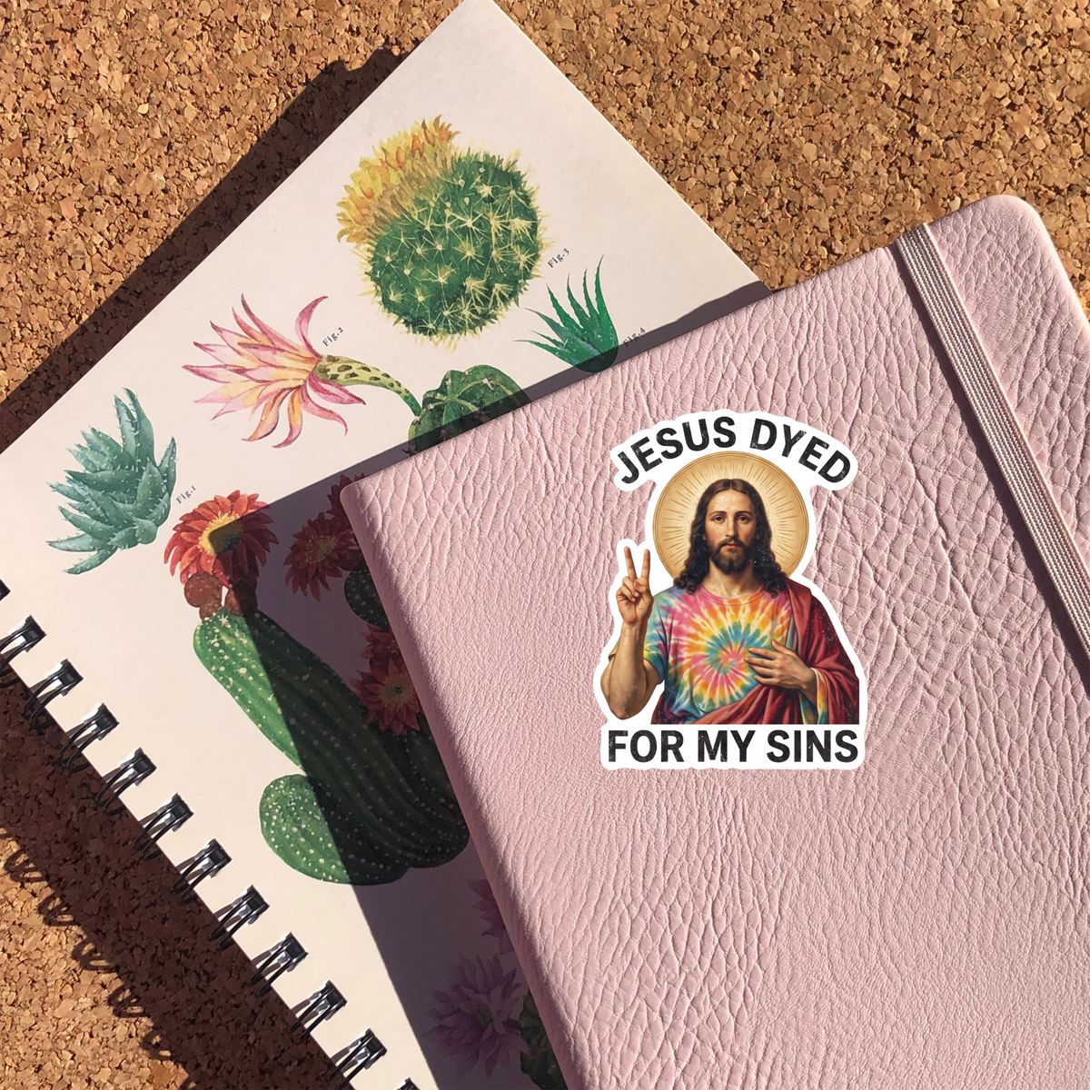 Jesus Dyed For My Sins Sticker