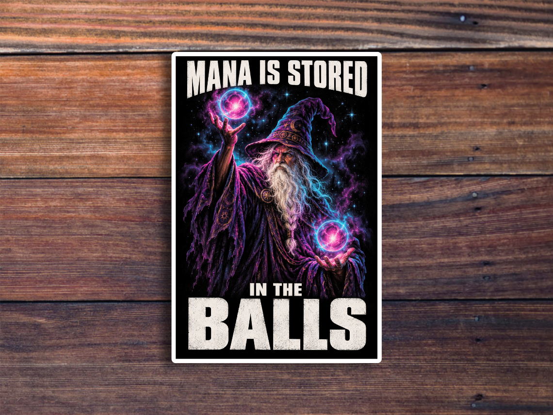 Mana Is Stored In The Balls Sticker