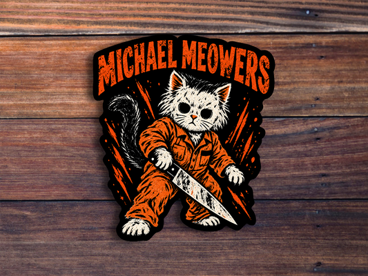 Michael Meowers Sticker