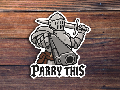 Parry This Sticker