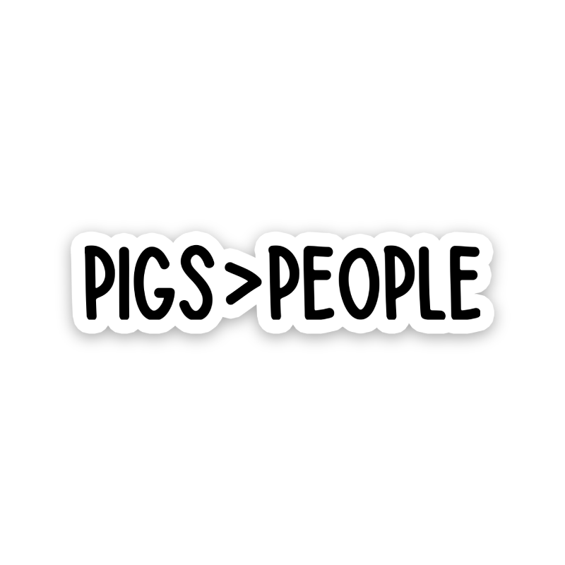 Pigs Over People Sticker