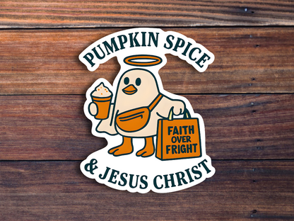Pumpkin Spice & Jesus Christ Sticker