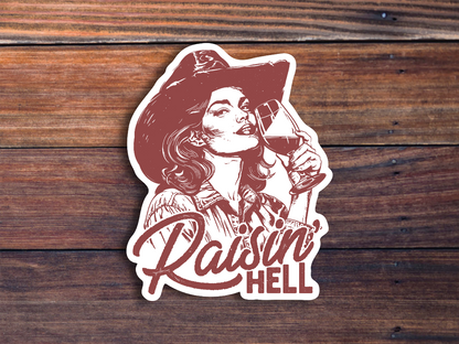 Raisin Hell Sticker