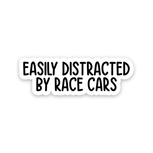 Easily Distracted By Race Cars Text Sticker