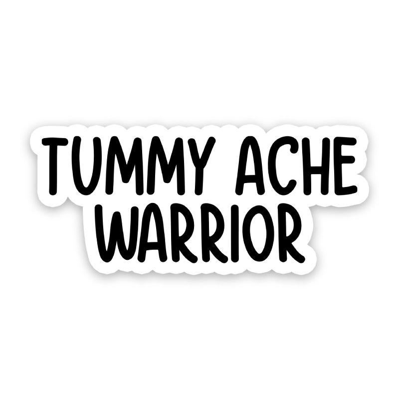 Tummy Ache Warrior Sticker