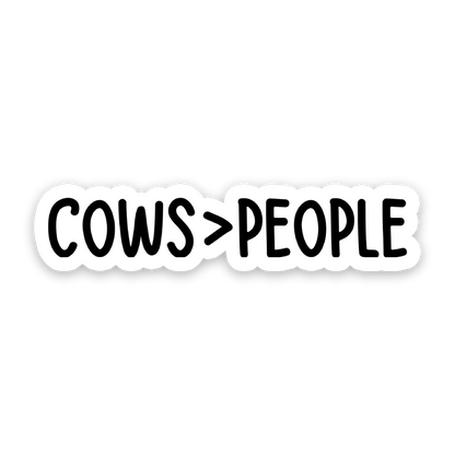 Cows Over People Sticker,
