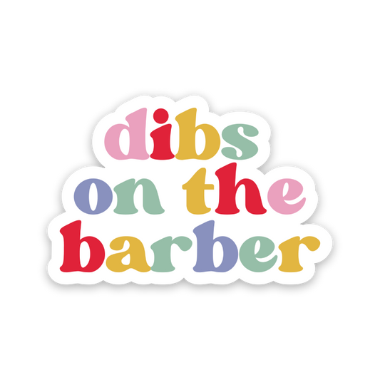Dibs On The Barber Rainbow Sticker