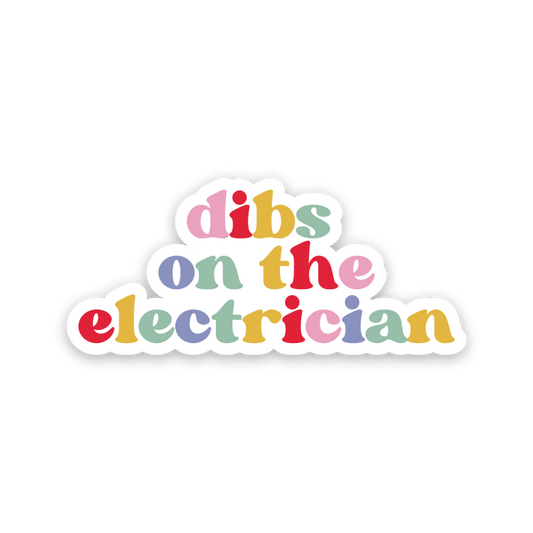 Dibs On The Electrician Rainbow Sticker