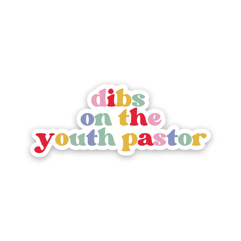 Dibs On The Youth Pastor Rainbow Sticker