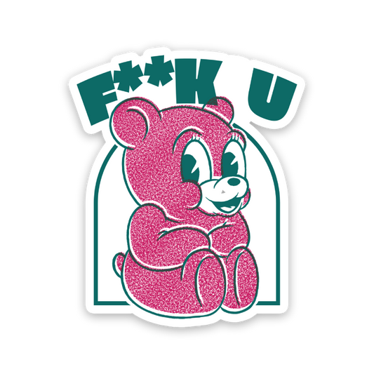 Fuck You Pink Teddy Bear Sticker