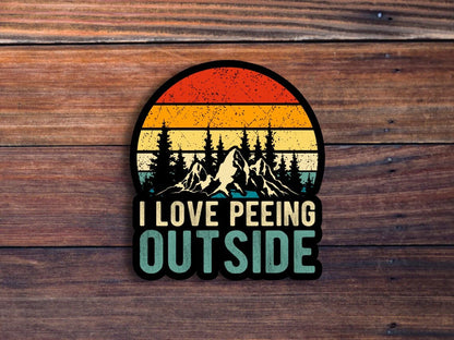 I Love Peeing Outside Sticker