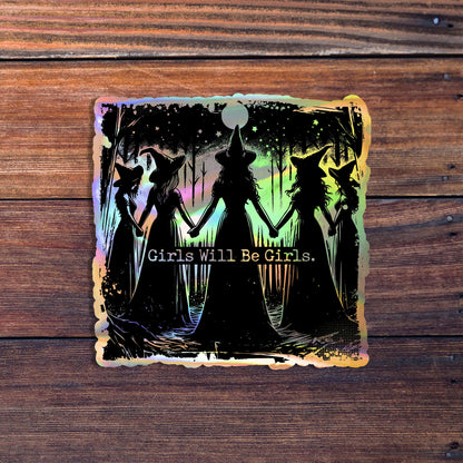 Girls Will Be Girls Witch Sticker, Halloween Sticker, Funny Witch Sticker, Witchy Vibes Sticker, Vintage Halloween Women Sticker