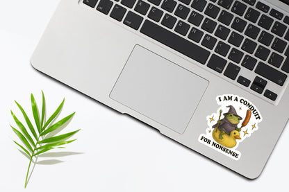 I Am A Conduit For Nonsense Sticker, Funny Frog Wizard Sticker, Meme Sticker, Sarcastic Sticker, Weird Sticker