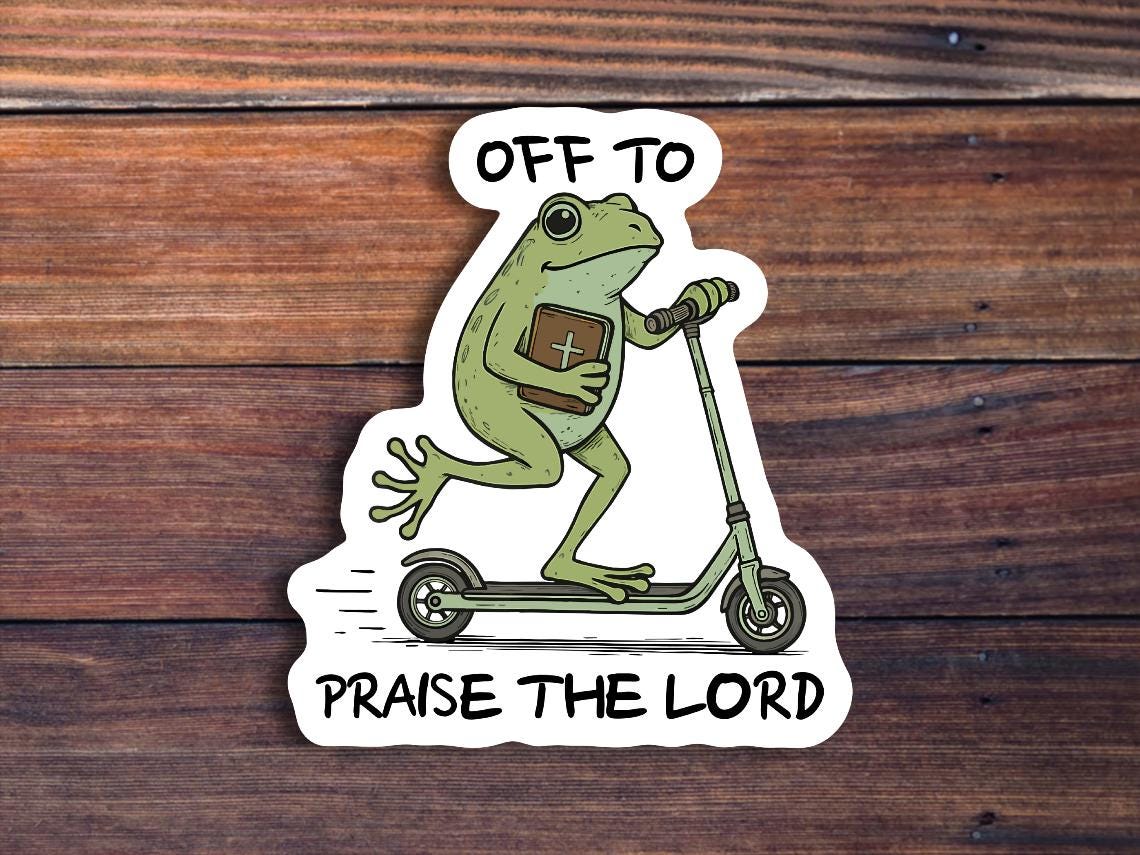 Off To Praise The Lord Frog Sticker, Funny Christian Meme Decal