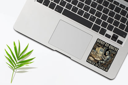 Born To Quest Forced To Clock In Sticker, Funny Medieval Knight Decal
